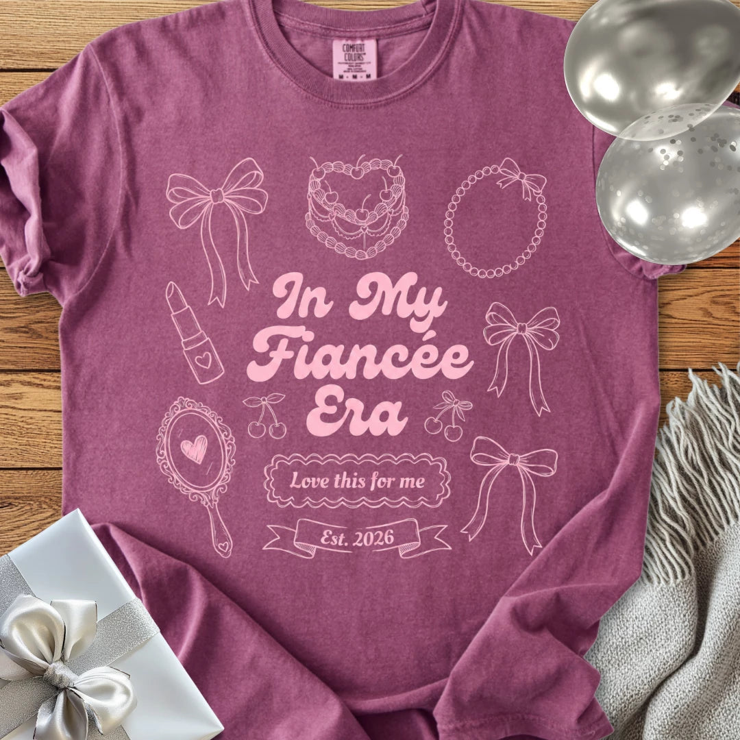 In My Fiancée Era, Est 2026 -  Premium Engagement T-Shirt