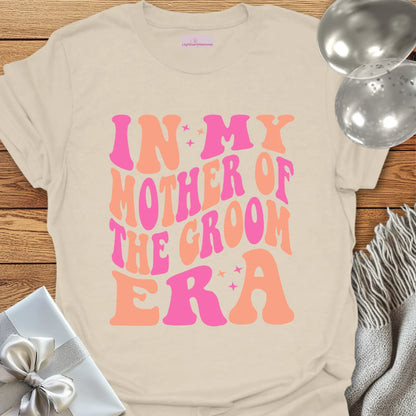 In My Mother of the Groom Era (Retro) - Wedding T-Shirt