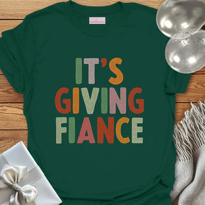 It's Giving Fiance - Wedding T-Shirt