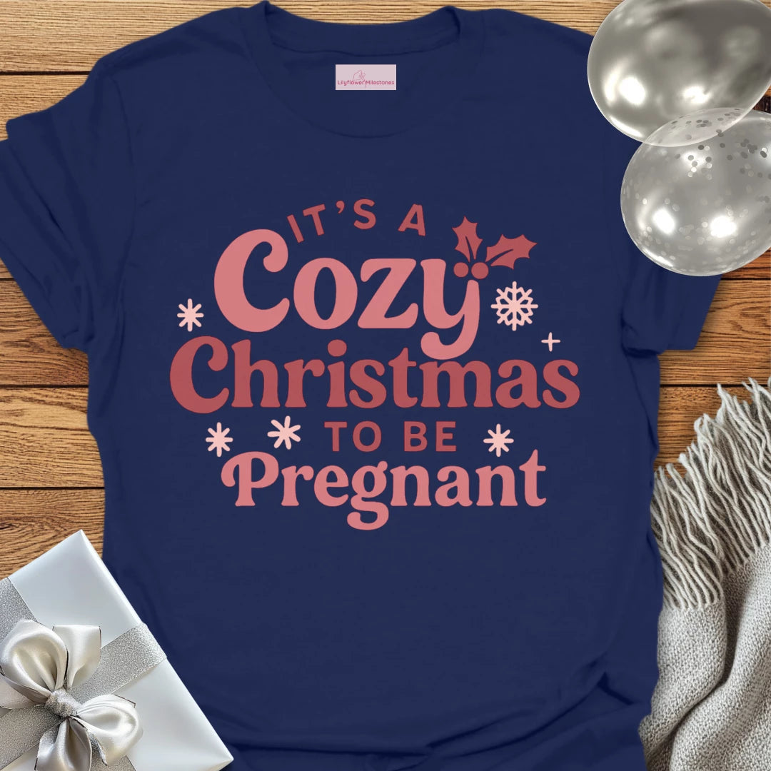 It's A Cosy Christmas to be Pregnant -  Christmas T-Shirt
