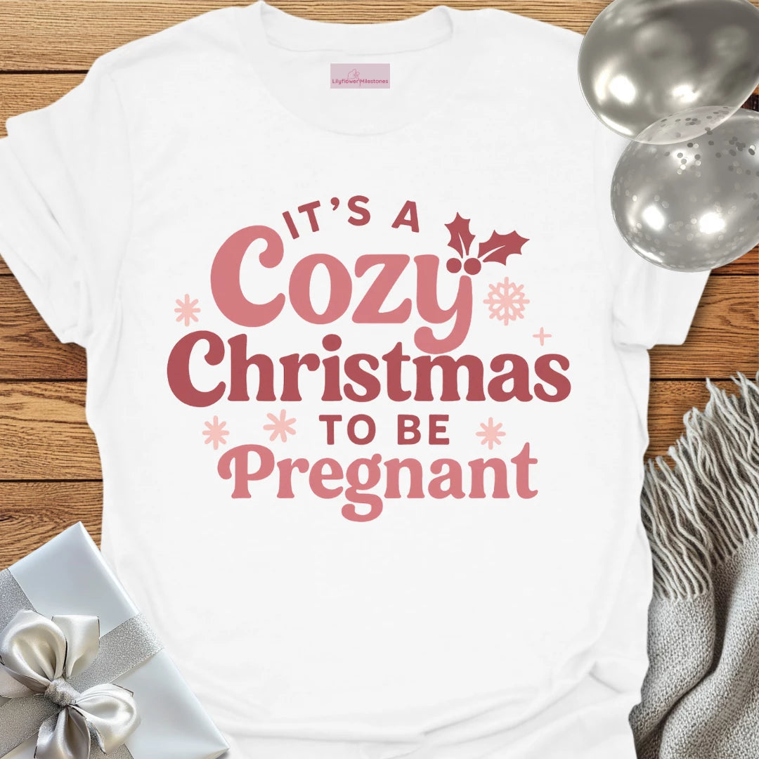 It's A Cosy Christmas to be Pregnant -  Christmas T-Shirt