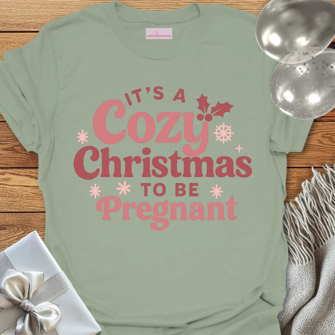 It's A Cosy Christmas to be Pregnant -  Christmas T-Shirt