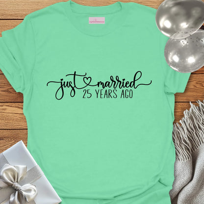 Just Married, 25 Years Ago - 25th Wedding Anniversary T-Shirt