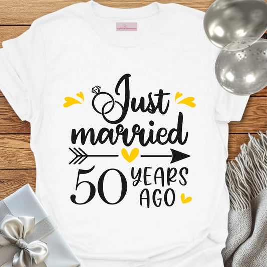 Just Married, 50 Years Ago - 50th Wedding Anniversary T-Shirt
