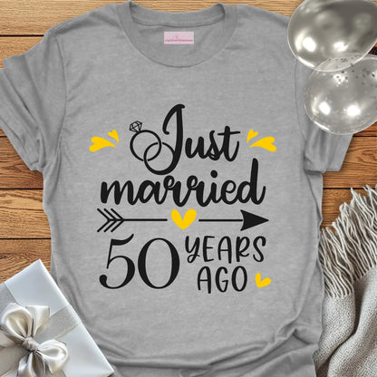 Just Married, 50 Years Ago - 50th Wedding Anniversary T-Shirt
