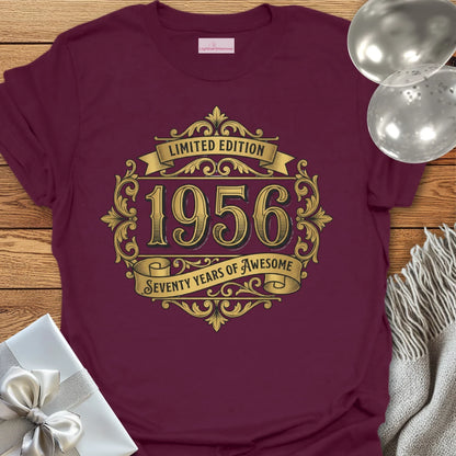 Limited Edition 1956, Seventy Years of Awesome - 70th Birthday T-Shirt