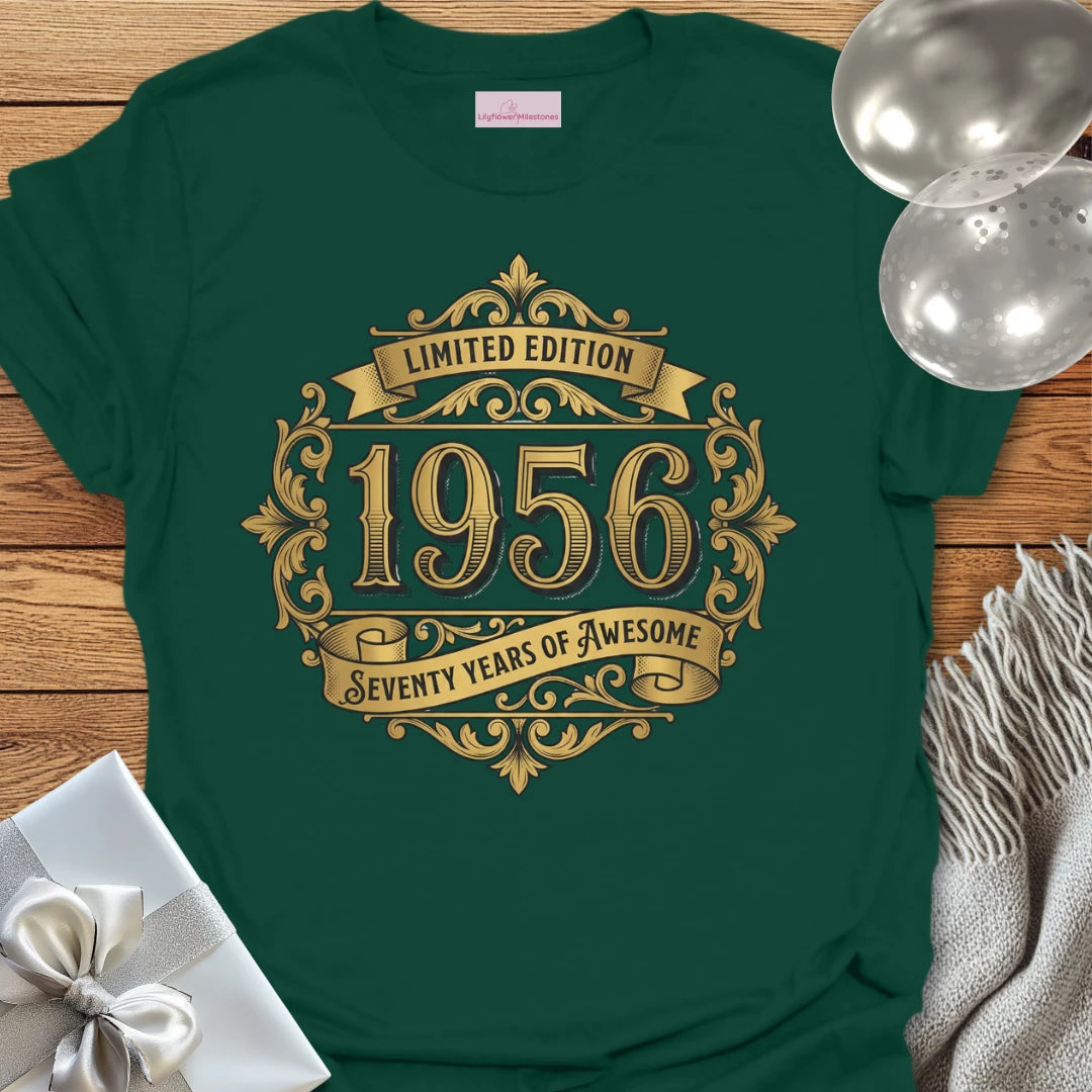 Limited Edition 1956, Seventy Years of Awesome - 70th Birthday T-Shirt
