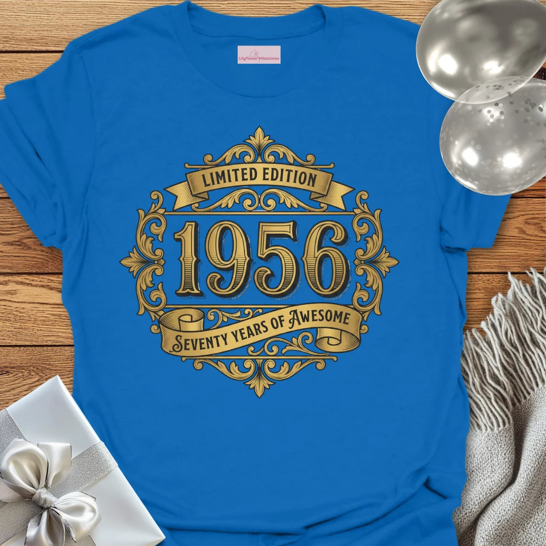 Limited Edition 1956, Seventy Years of Awesome - 70th Birthday T-Shirt