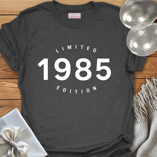 Limited Edition 1985 - 40th Birthday T-Shirt