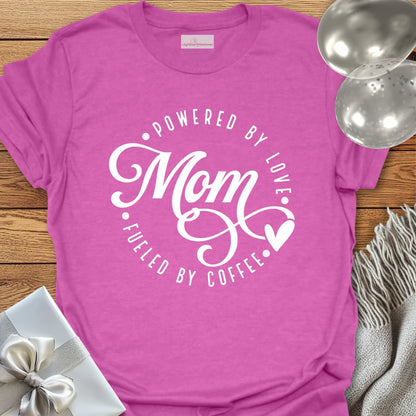 Mom, Powered by Love T-Shirt