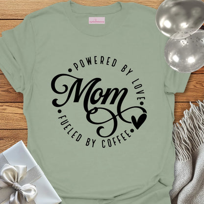 Mom, Powered by Love T-Shirt