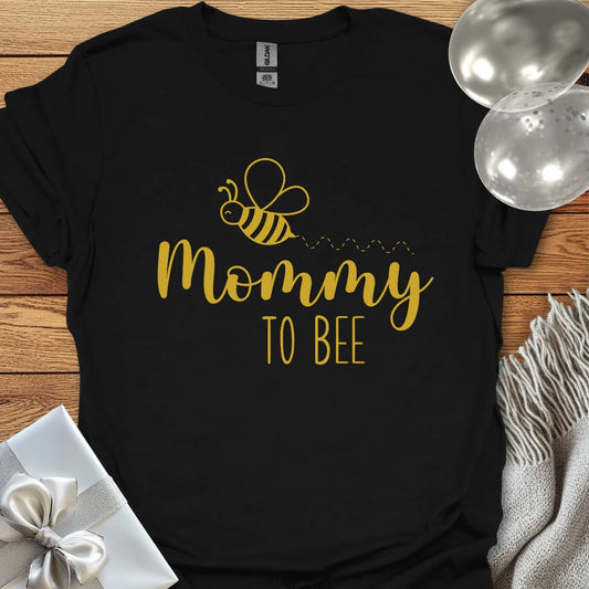 Mommy to Bee - Pregnancy T-Shirt
