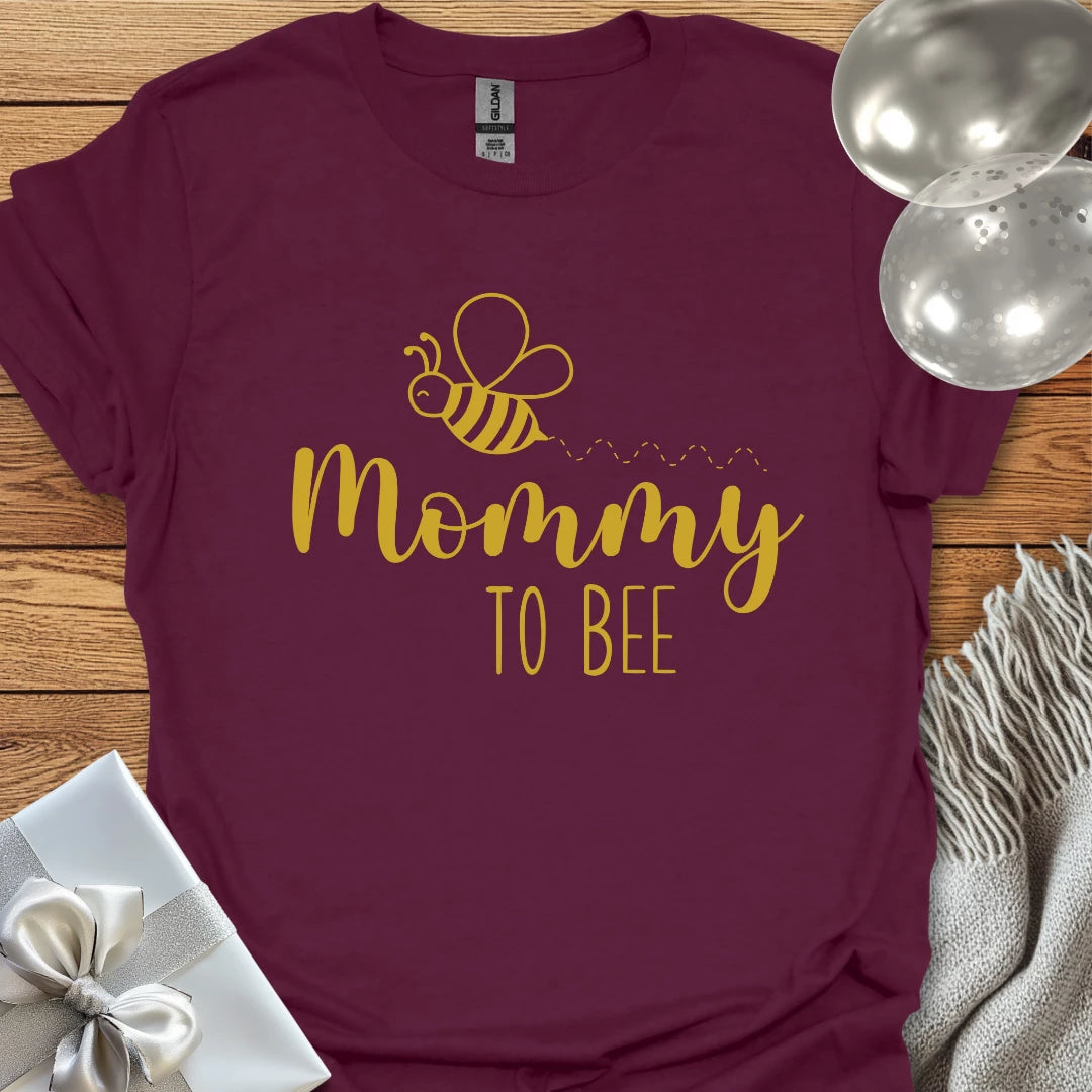 Mommy to Bee - Pregnancy T-Shirt