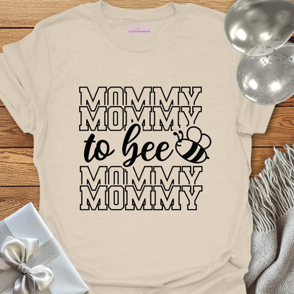 Mommy to Bee - Pregnancy T-Shirt