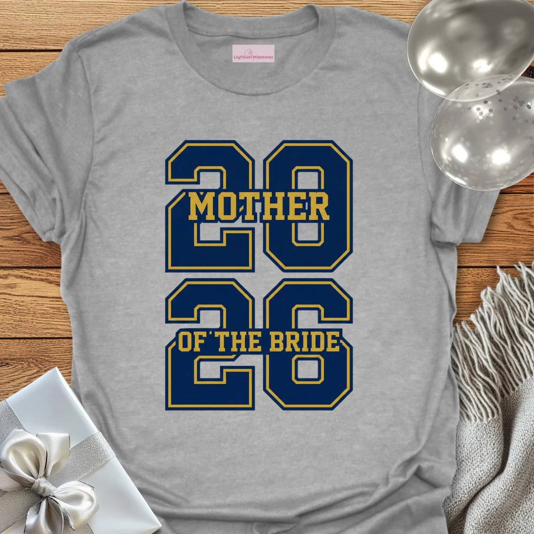 Mother of the Bride - Varsity Wedding T-Shirt