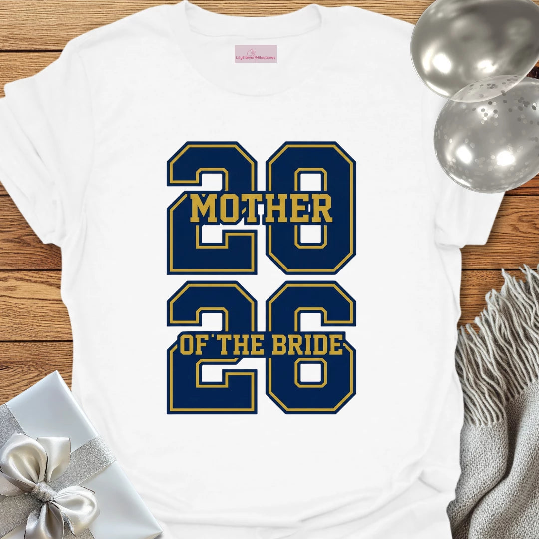 Mother of the Bride - Varsity Wedding T-Shirt