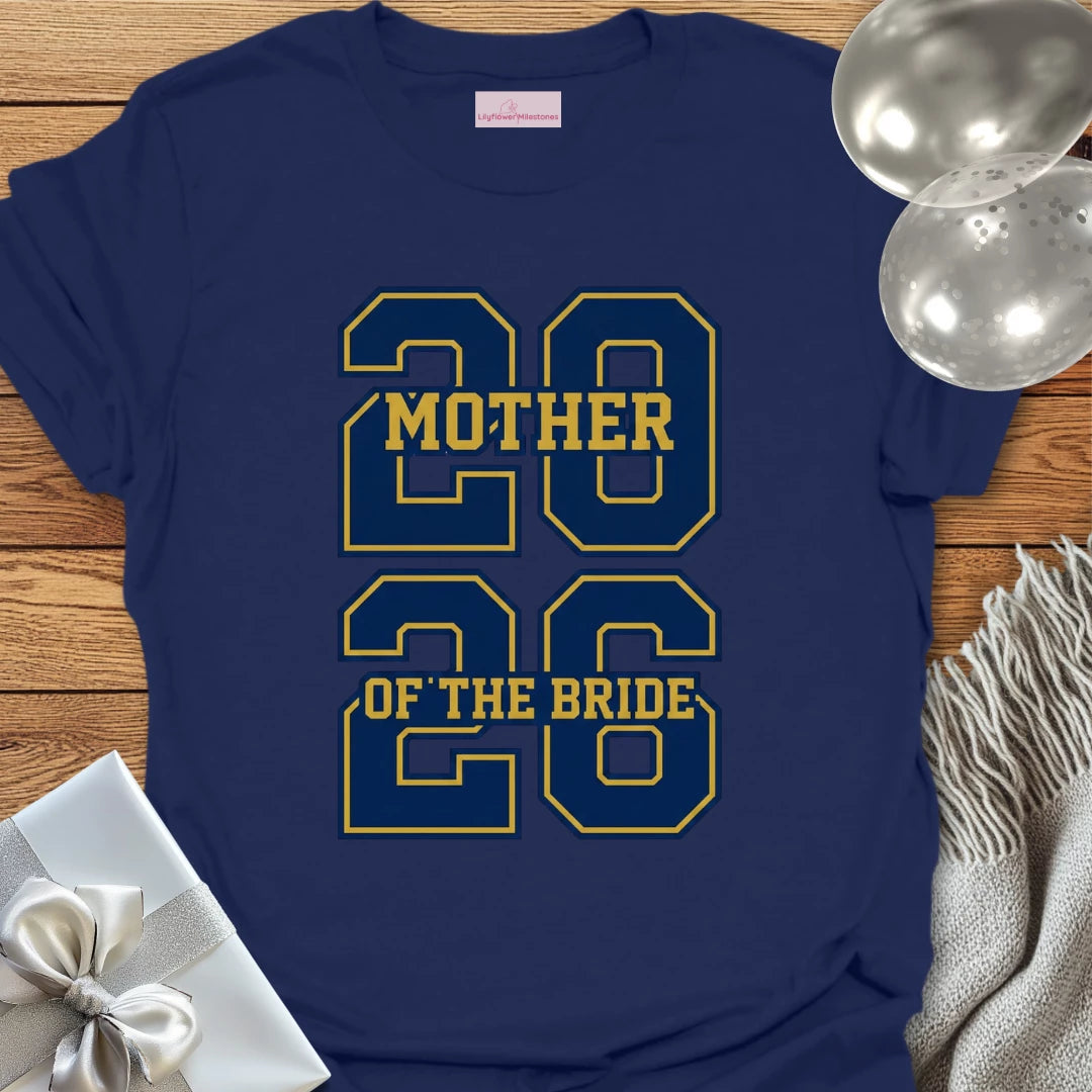 Mother of the Bride - Varsity Wedding T-Shirt