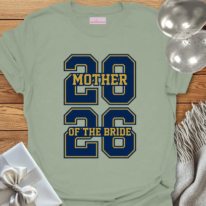 Mother of the Bride - Varsity Wedding T-Shirt