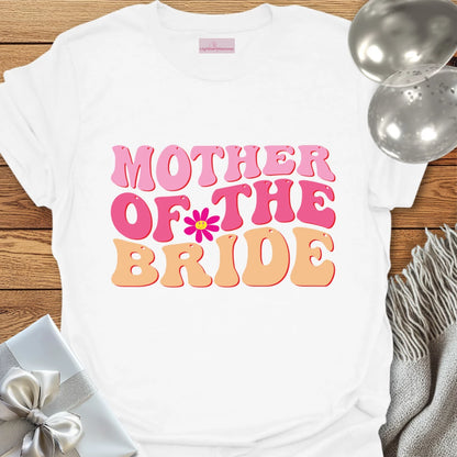 Mother of the Bride (Daisy) - Wedding T-Shirt
