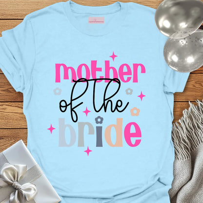Mother of the Bride Wedding T-Shirt