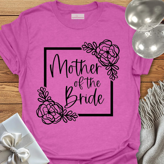 Mother of the Bride Floral Bridal Party T-Shirt