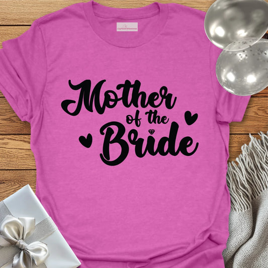 Mother of the Bride T-Shirt