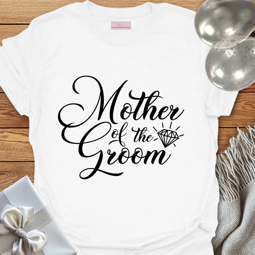 Mother of the Groom - Bridal Party T-Shirt