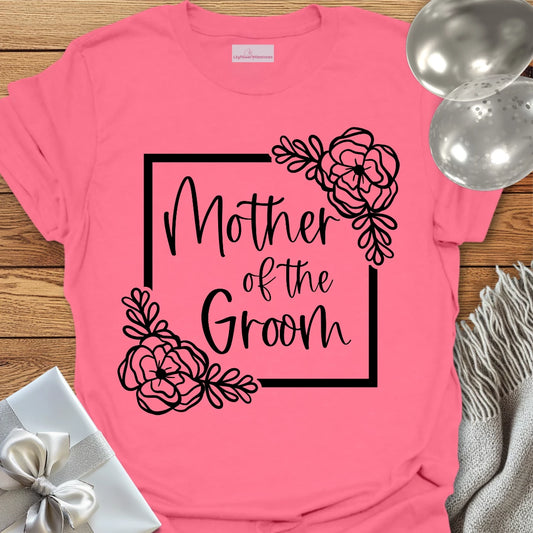 Mother of the Groom Floral Bridal Party T-Shirt