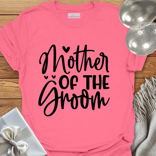 Mother of the Groom T-Shirt