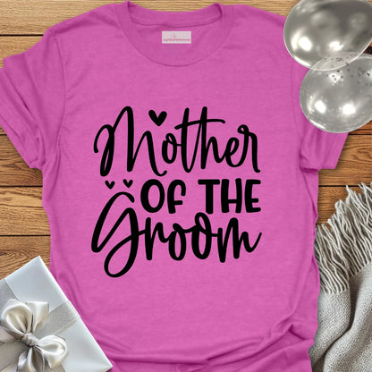 Mother of the Groom T-Shirt