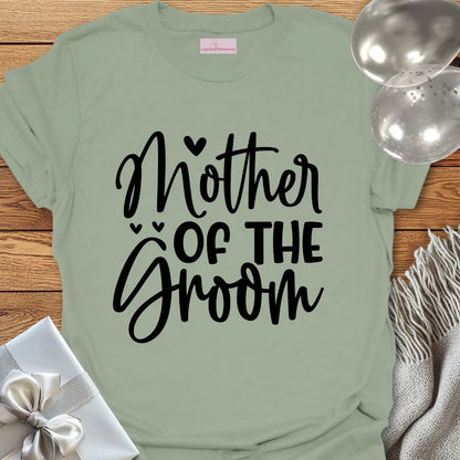Mother of the Groom T-Shirt