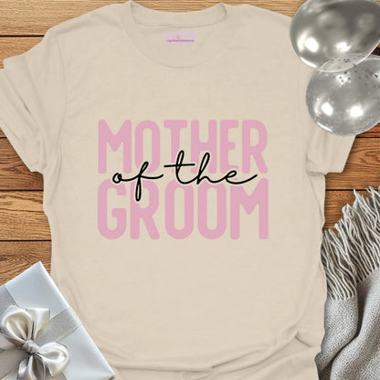 Mother of the Groom - Wedding T-Shirt
