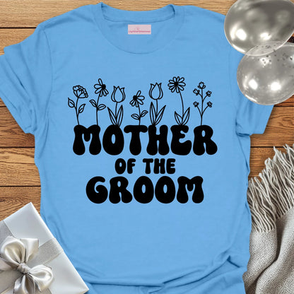 Mother of the Groom (Wildflowers) - Bridal Party T-Shirt