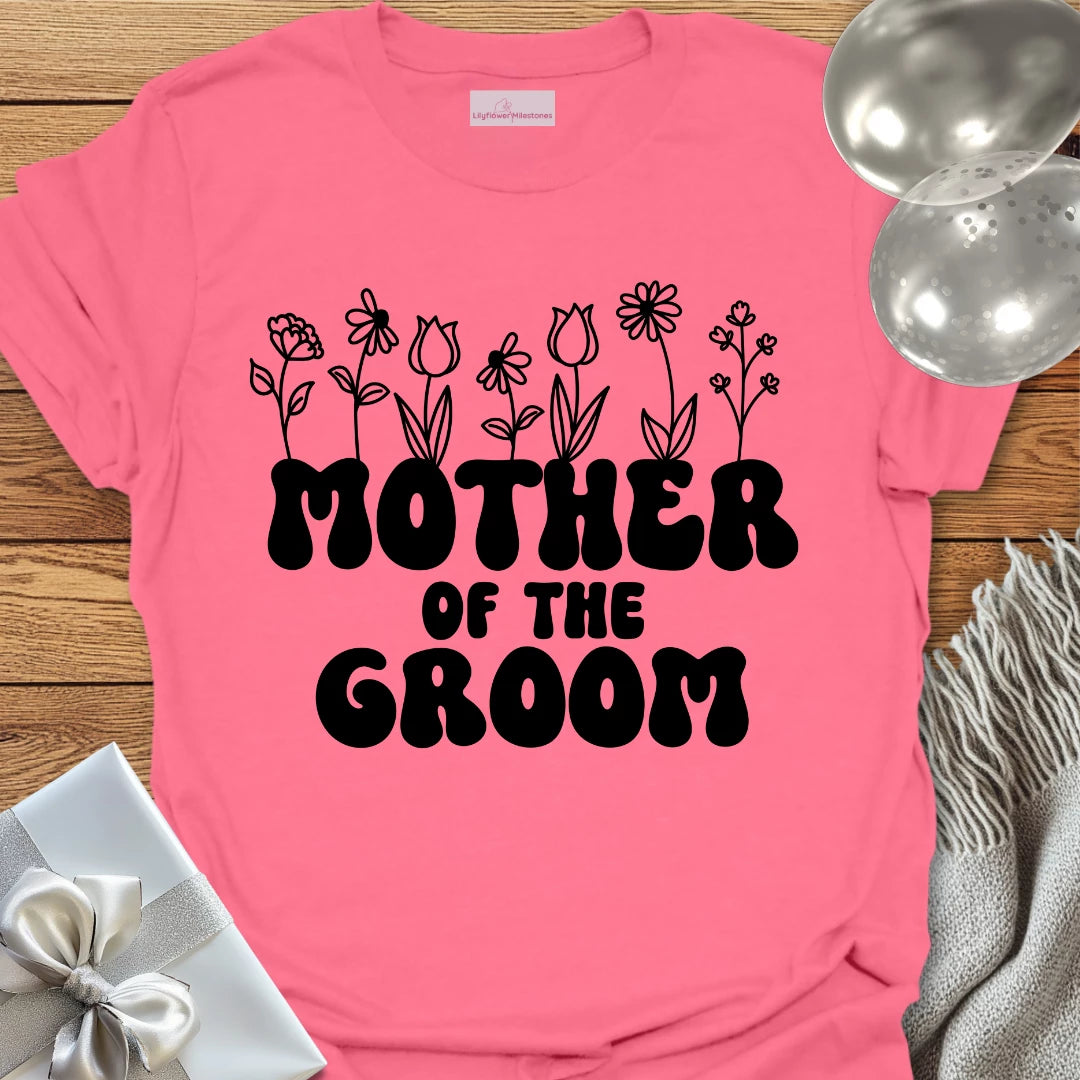 Mother of the Groom (Wildflowers) - Bridal Party T-Shirt