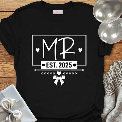 Mr, Est 2025 - Wedding T-Shirt