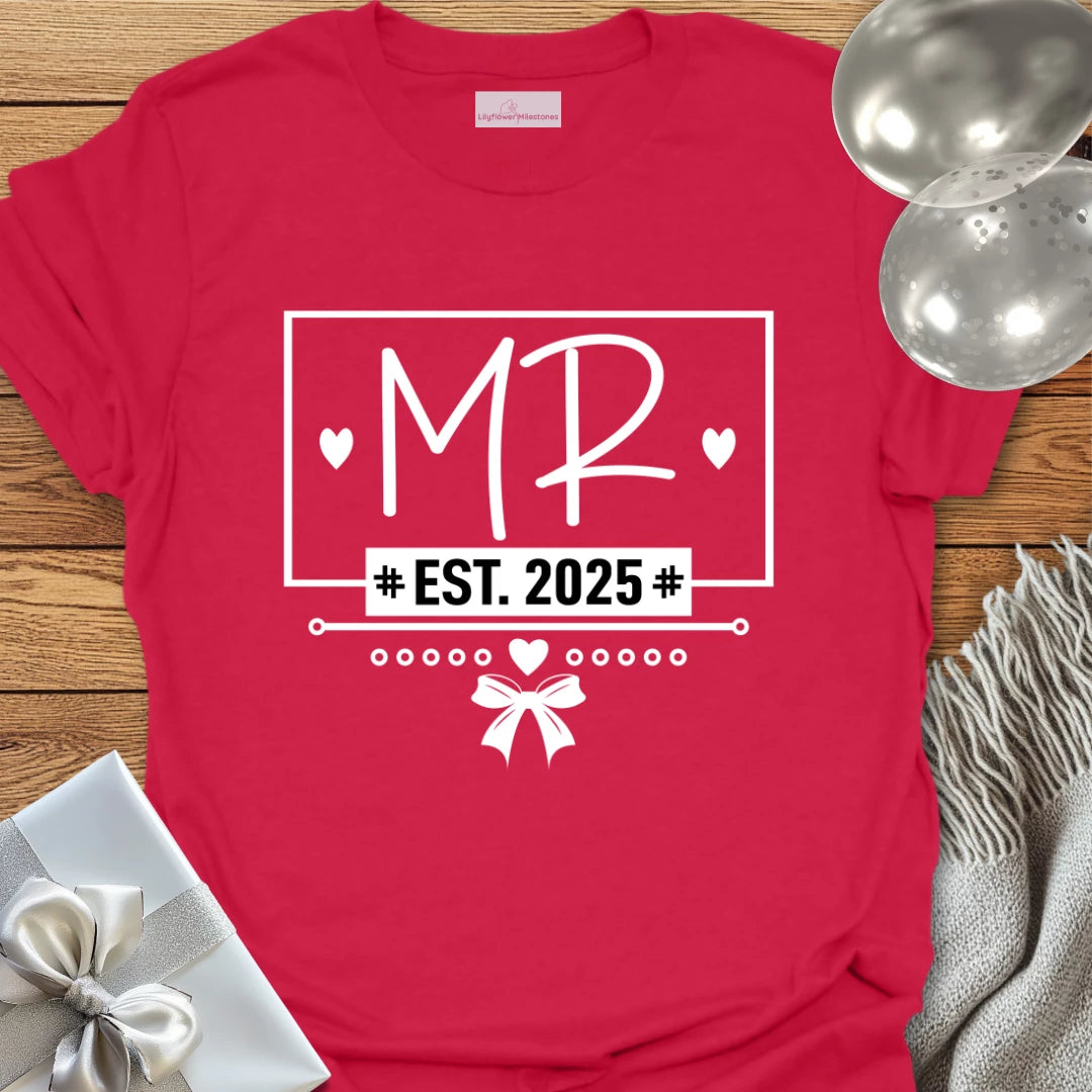 Mr, Est 2025 - Wedding T-Shirt