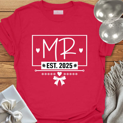 Mr, Est 2025 - Wedding T-Shirt