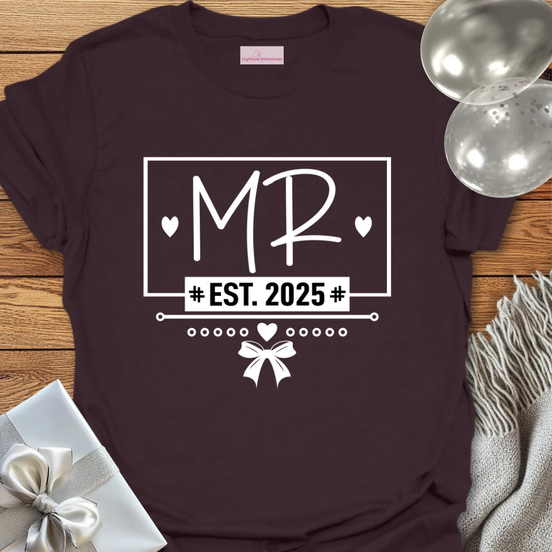 Mr, Est 2025 - Wedding T-Shirt