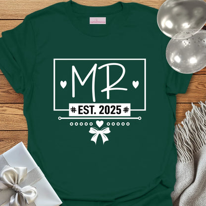 Mr, Est 2025 - Wedding T-Shirt