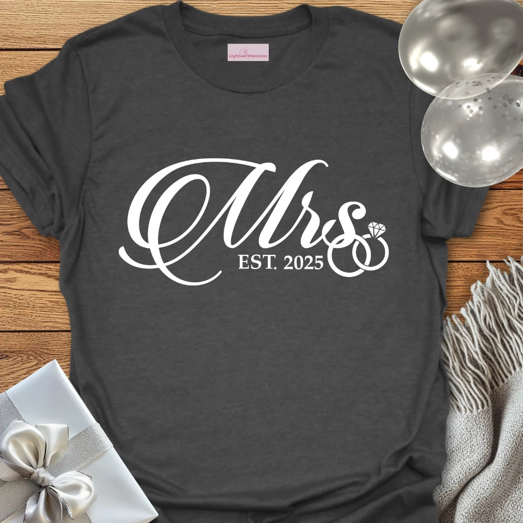 Mrs, Est 2025 - Wedding T-Shirt