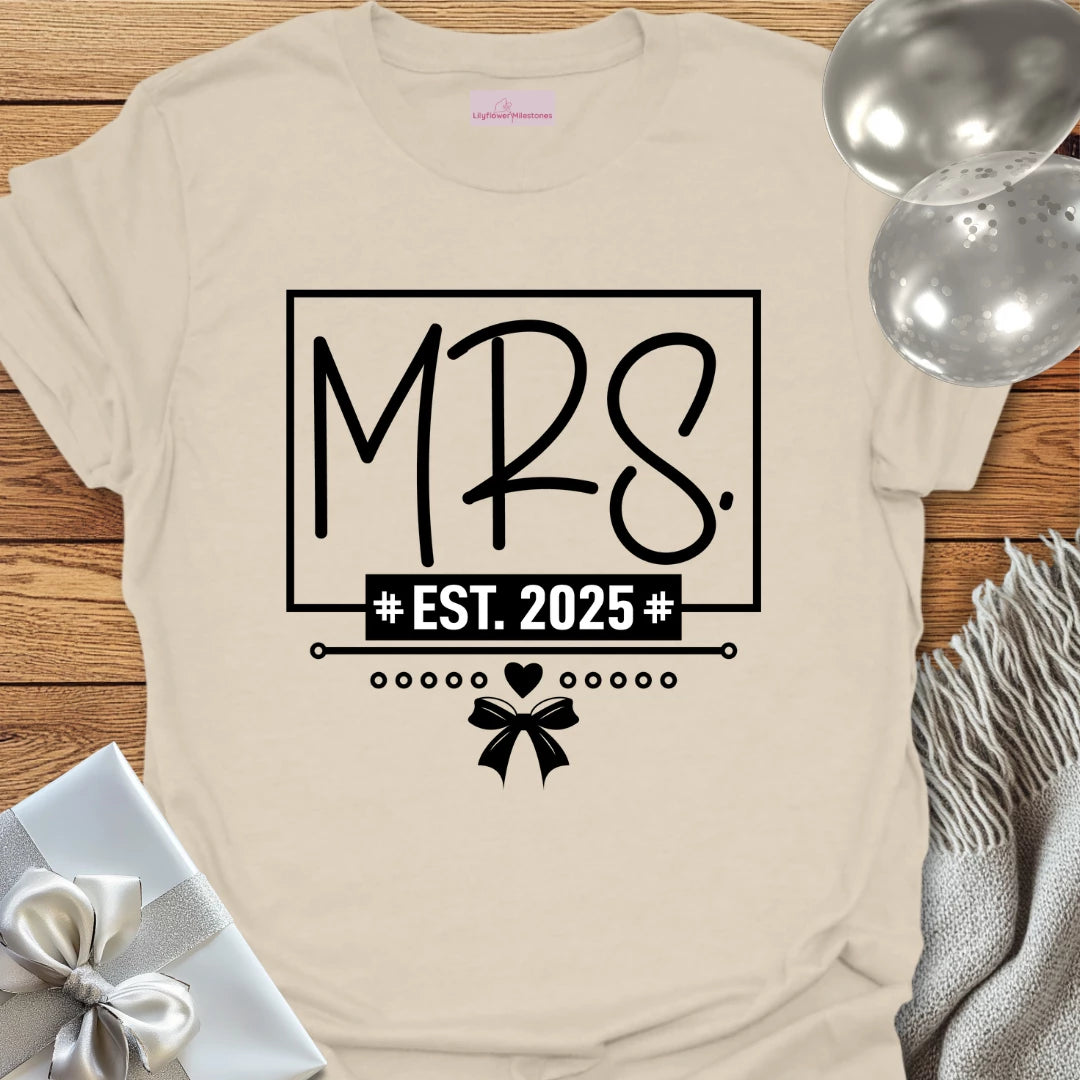 Mrs, Est 2025 - Wedding T-Shirt