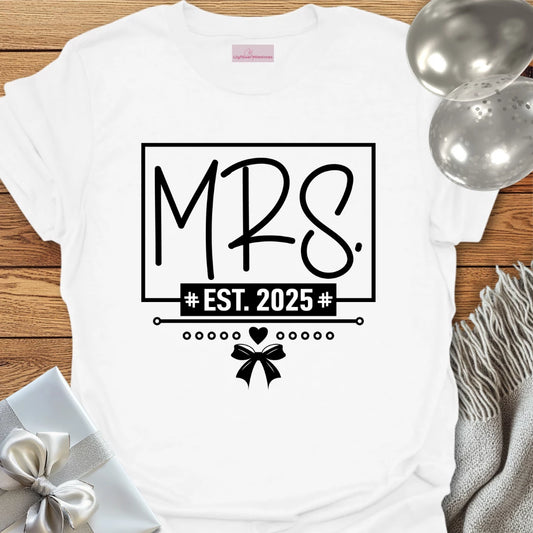 Mrs, Est 2025 - Wedding T-Shirt