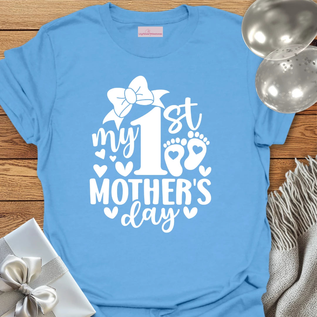 My 1st Mother's Day - Mother's Day T-Shirt