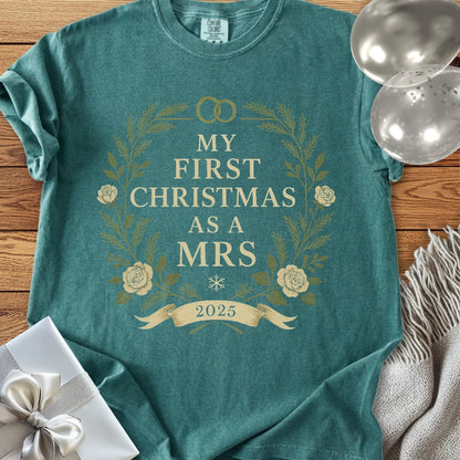 My First Christmas as a Mrs 2025 - Premium Wedding T-Shirt