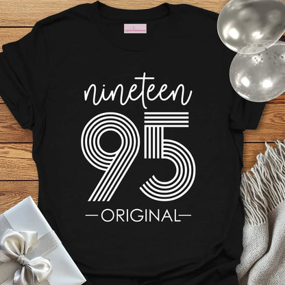 Nineteen 95 Original - 30th Birthday T-Shirt