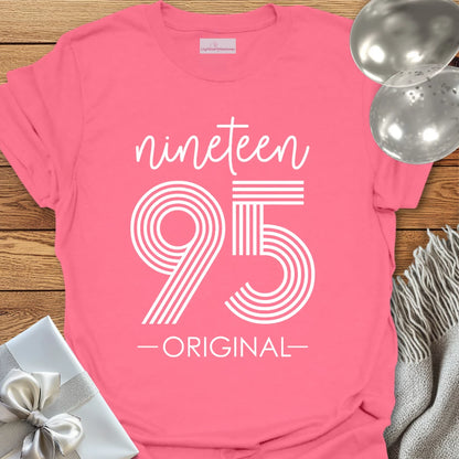 Nineteen 95 Original - 30th Birthday T-Shirt