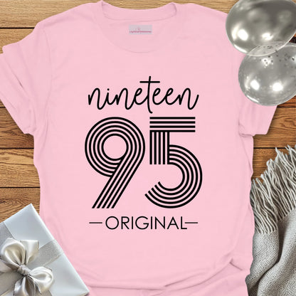 Nineteen 95 Original - 30th Birthday T-Shirt