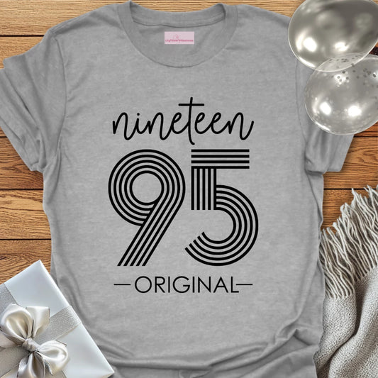 Nineteen 95 Original - 30th Birthday T-Shirt