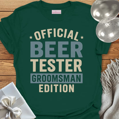 Official Beer Tester, Groomsman Edition T-Shirt