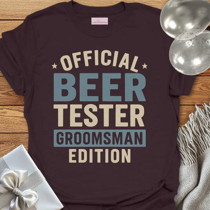 Official Beer Tester, Groomsman Edition T-Shirt